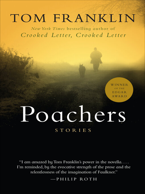 Title details for Poachers by Tom Franklin - Available